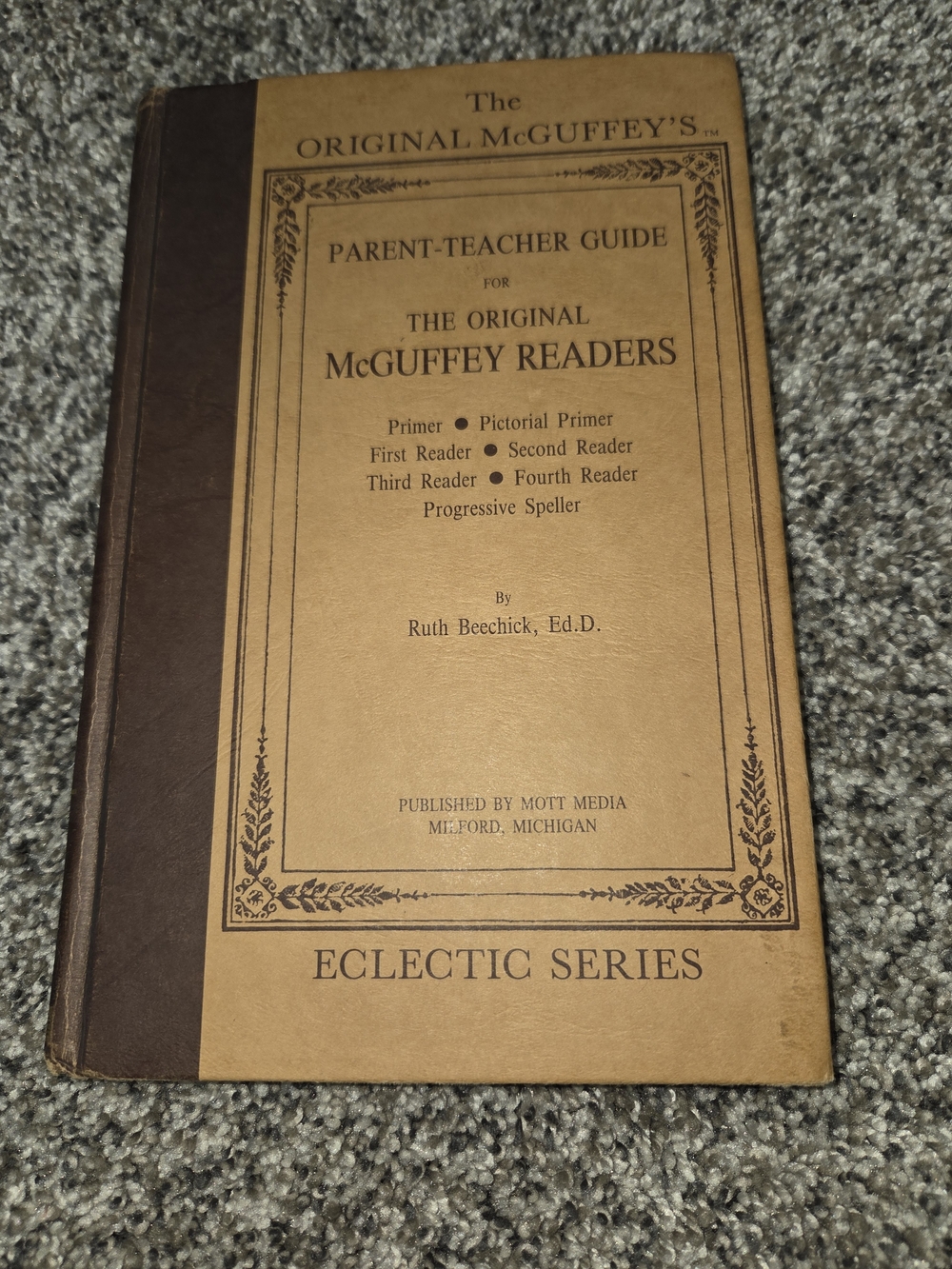 Original McGuffey Readers Eclectic Series - Parent-Teacher Guide